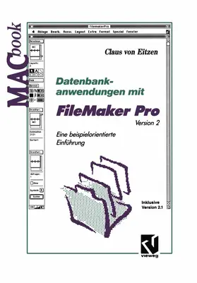 von Eitzen | Datenbankanwendungen mit FileMaker Pro Version 2 | Buch | 978-3-322-89824-1 | sack.de