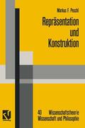 Peschl |  Peschl, M: Repräsentation und Konstruktion | Buch |  Sack Fachmedien