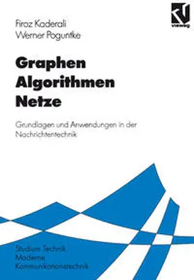 Kaderali / Poguntke |  Graphen Algorithmen Netze | eBook | Sack Fachmedien