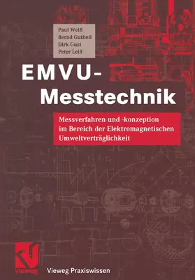 Weiß / Gutheil / Mildenberger |  EMVU-Messtechnik | Buch |  Sack Fachmedien