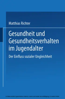 Richter |  Gesundheit und Gesundheitsverhalten im Jugendalter | eBook | Sack Fachmedien