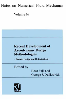 Fujii / Dulikravich |  Recent Development of Aerodynamic Design Methodologies | Buch |  Sack Fachmedien