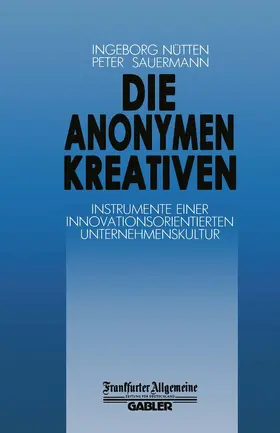 Sauermann |  Die Anonymen Kreativen | Buch |  Sack Fachmedien