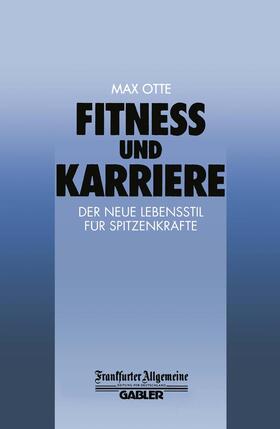 Fitness und Karriere | Buch | 978-3-322-89992-7 | sack.de