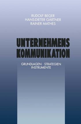 Gärtner / Mathes | Gärtner, H: Unternehmenskommunikation | Buch | 978-3-322-90005-0 | sack.de