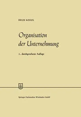 Kosiol | Organisation der Unternehmung | E-Book | www.sack.de