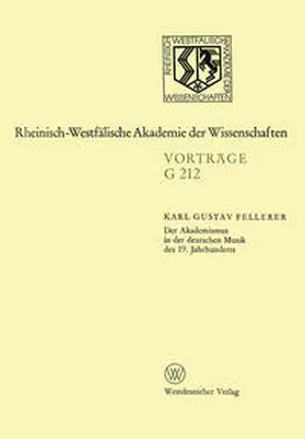 Fellerer | Der Akademismus in der deutschen Musik des 19. Jahrhunderts | E-Book | www.sack.de