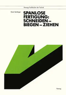 Semlinger |  Spanlose Fertigung: Schneiden - Biegen - Ziehen | eBook | Sack Fachmedien