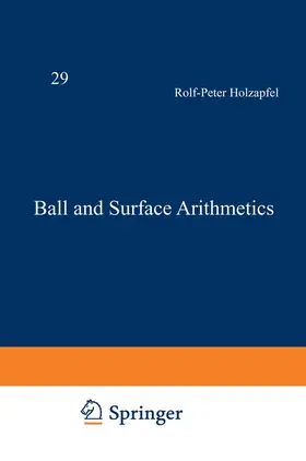 Holzapfel |  Ball and Surface Arithmetics | Buch |  Sack Fachmedien