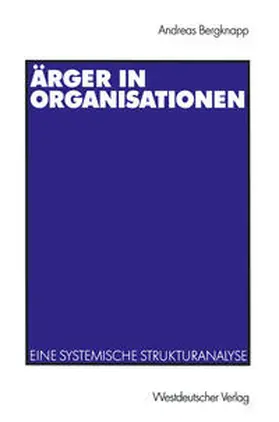 Bergknapp |  Ärger in Organisationen | eBook | Sack Fachmedien