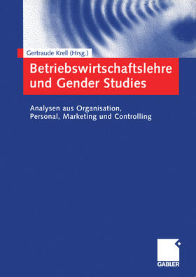 Krell | Betriebswirtschaftslehre und Gender Studies | E-Book | sack.de