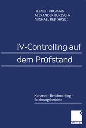Krcmar / Buresch / Reb |  IV-Controlling auf dem Prüfstand | eBook | Sack Fachmedien