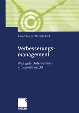 Hurtz / Flick |  Verbesserungsmanagement | eBook | Sack Fachmedien
