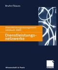 Bruhn / Stauss |  Dienstleistungsnetzwerke | Buch |  Sack Fachmedien