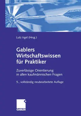 Irgel / Wambach / Beeck |  Gablers Wirtschaftswissen für Praktiker | eBook | Sack Fachmedien