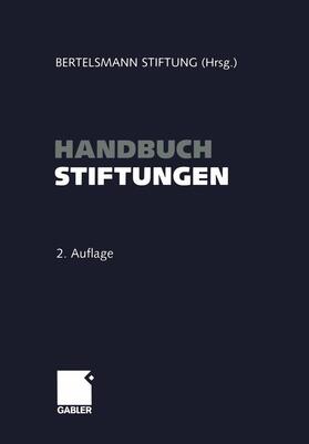 Stiftung | Handbuch Stiftungen | Buch | 978-3-322-90318-1 | sack.de