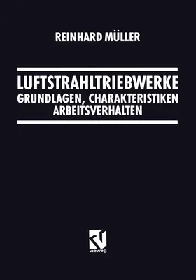 Müller |  Luftstrahltriebwerke | Buch |  Sack Fachmedien