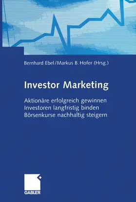 Hofer / Ebel |  Investor Marketing | Buch |  Sack Fachmedien