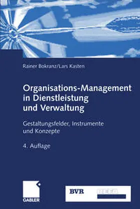Bokranz / Kasten | Organisations-Management in Dienstleistung und Verwaltung | E-Book | www.sack.de