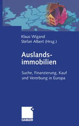Wigand / Albert |  Auslandsimmobilien | eBook | Sack Fachmedien
