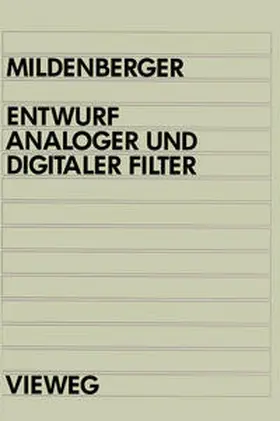 Mildenberger | Entwurf analoger und digitaler Filter | E-Book | www.sack.de