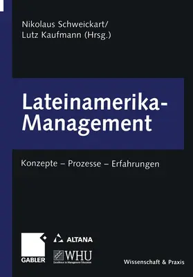 Schweickart / Kaufmann |  Lateinamerika-Management | Buch |  Sack Fachmedien