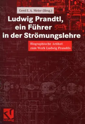 Meier |  Ludwig Prandtl, ein Führer in der Strömungslehre | eBook | Sack Fachmedien