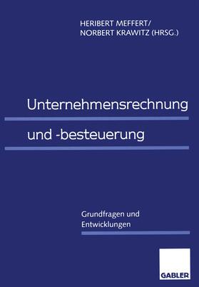 Krawitz / Meffert | Unternehmensrechnung und -besteuerung | Buch | 978-3-322-90530-7 | sack.de