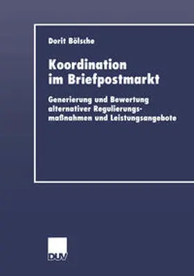 Bölsche | Koordination im Briefpostmarkt | E-Book | www.sack.de