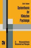Schiepek |  Schiepek, G: Systemtheorie der Klinischen Psychologie | Buch |  Sack Fachmedien