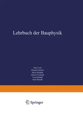 Lutz |  Lehrbuch der Bauphysik | Buch |  Sack Fachmedien