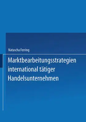 Ferring | Marktbearbeitungsstrategien international tätiger Handelsunternehmen | E-Book | www.sack.de