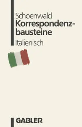 Schoenwald | Korrespondenzbausteine Italienisch | E-Book | sack.de