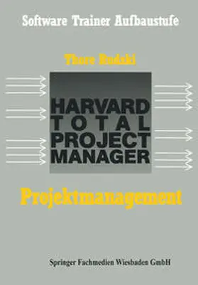 Rudzki |  Projektmanagement mit dem HTPM | eBook | Sack Fachmedien