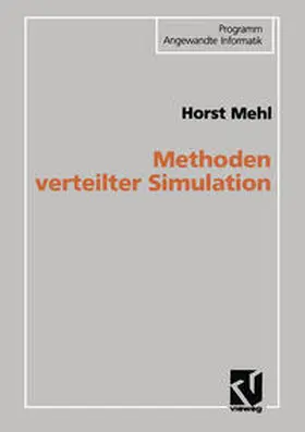 Mehl |  Methoden verteilter Simulation | eBook | Sack Fachmedien