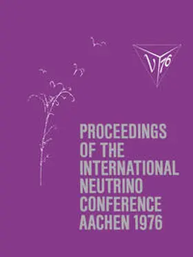 Faissner |  Proceedings of the International Neutrino Conference Aachen 1976 | eBook | Sack Fachmedien