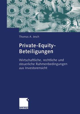 Jesch | Private-Equity-Beteiligungen | Buch | 978-3-322-90703-5 | sack.de