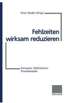 Nieder |  Fehlzeiten wirksam reduzieren | eBook | Sack Fachmedien