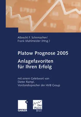 Schirmacher / Mahlmeister | Platow Prognose 2005 | E-Book | www.sack.de