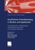 Esemann / Lippe / Taenzer |  Qualifizierte Finanzberatung in Banken und Sparkassen | Buch |  Sack Fachmedien