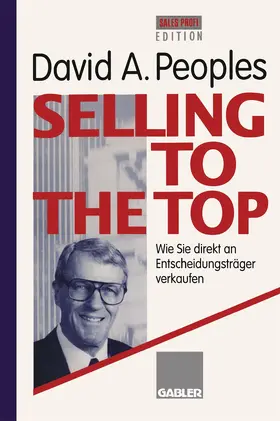  Selling to the Top | Buch |  Sack Fachmedien