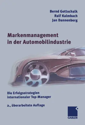 Gottschalk / Kalmbach / Dannenberg |  Markenmanagement in der Automobilindustrie | eBook | Sack Fachmedien