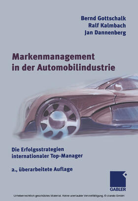 Gottschalk / Kalmbach / Dannenberg | Markenmanagement in der Automobilindustrie | E-Book | sack.de