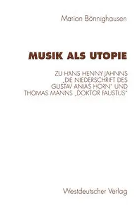 Bönnighausen |  Musik als Utopie | eBook | Sack Fachmedien