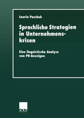 Paschek | Sprachliche Strategien in Unternehmenskrisen | E-Book | sack.de