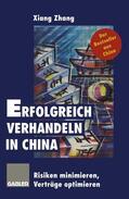  Erfolgreich verhandeln in China | Buch |  Sack Fachmedien