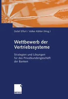 Effert / Köhler |  Wettbewerb der Vertriebssysteme | eBook | Sack Fachmedien
