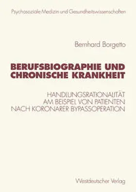 Borgetto |  Berufsbiographie und chronische Krankheit | eBook | Sack Fachmedien