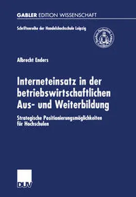 Enders | Interneteinsatz in der betriebswirtschaftlichen Aus- und Weiterbildung | E-Book | www.sack.de