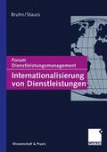 Bruhn / Stauss |  Internationalisierung von Dienstleistungen | Buch |  Sack Fachmedien